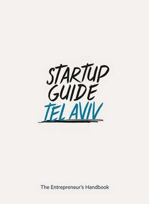 Startup Guide Tel Aviv de Startup Guide