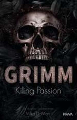 GRIMM - Killing Passion (Band 3) de Mika D. Mon