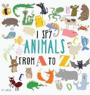 I Spy Animals from A to Z de Vit Hansen