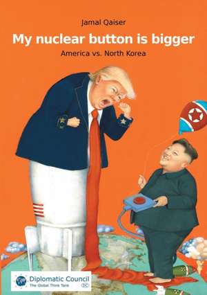 My nuclear button is bigger de Jamal Qaiser