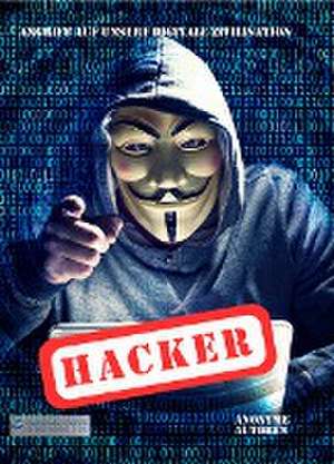 Hacker de Anonyme Autoren