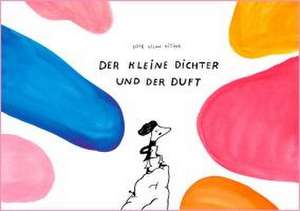 Der kleine Dichter und der Duft de Lote Vilma Vitina