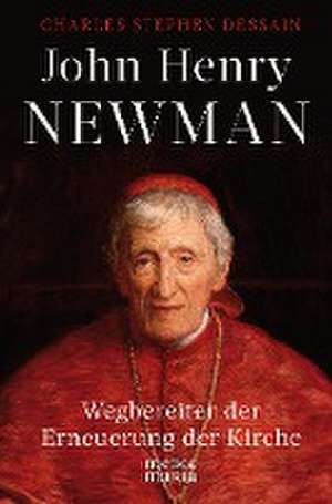 John Henry Newman de Charles Stephen Dessain