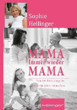 Mama de Sophie Hellinger