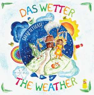 Das Wetter - The Weather de Sarah Settgast