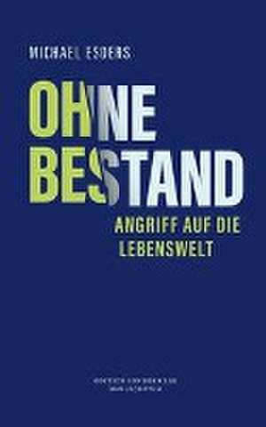 Ohne Bestand de Michael Esders