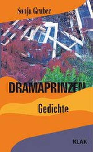 Dramaprinzen de Sonja Gruber