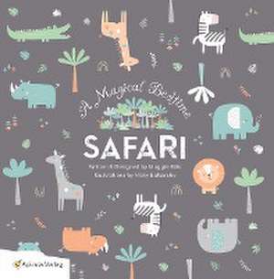 a magical bedtime safari de Maggie Ellis