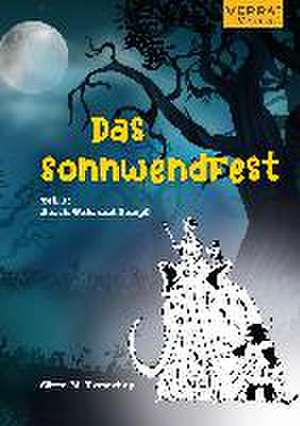 Das Sonnwendfest de Sören M. Ermerling