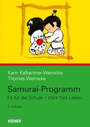 Samurai-Programm de Karin Kalbantner-Wernicke