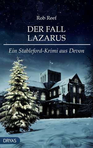 Der Fall Lazarus de Rob Reef