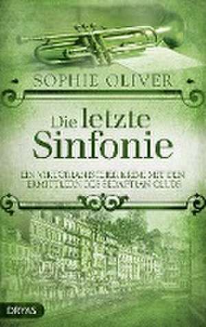 Die letzte Sinfonie de Sophie Oliver