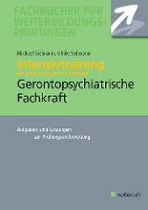 Intensivtraining Gerontopsychiatrische Fachkraft de Michael Sielmann