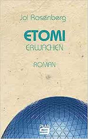 Etomi. Erwachen de Jol Rosenberg