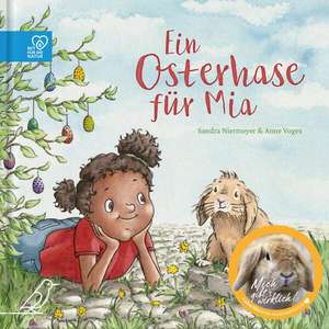 Ein Osterhase für Mia de Sandra Niermeyer