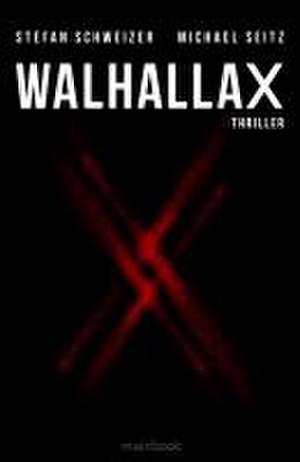 WalhallaX de Michael Seitz