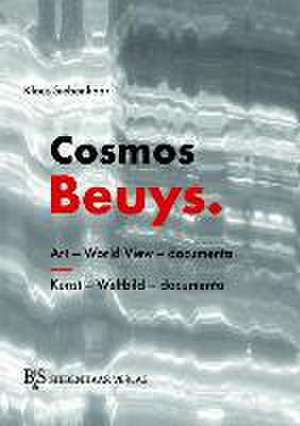 Cosmos Beuys. de Klaus Siebenhaar