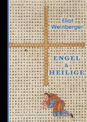 Engel und Heilige de Eliot Weinberger