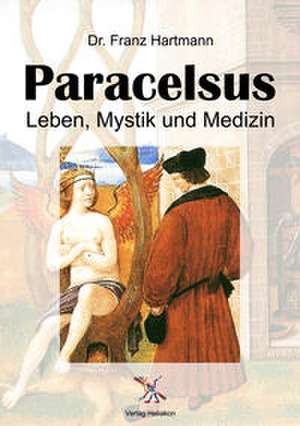 Paracelsus de Franz Hartmann