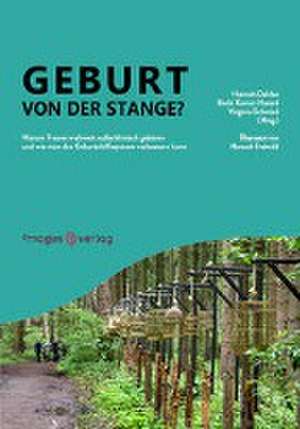 Geburt von der Stange? de Hannah Dahlen