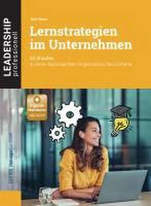 Lernstrategien im Unternehmen de Rolf Meier