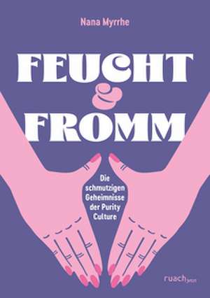FEUCHT & FROMM de Nana Myrrhe