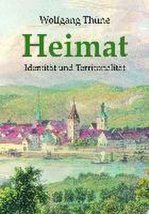 Heimat de Wolfgang Thüne