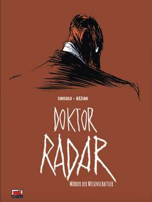 Doktor Radar 1 de Bézian