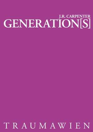 Carpenter, J: Generation[s]