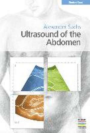 Ultrasound of the Abdomen de Alexander Sachs