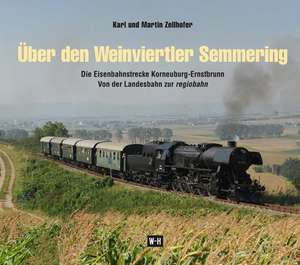 Über den Weinviertler Semmering de Karl Zellhofer