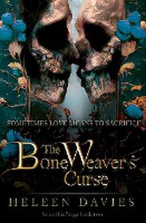 The Bone Weaver's Curse de Heleen Davies