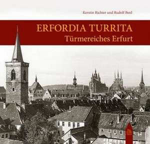 Erfordia turrita de Kerstin Richter