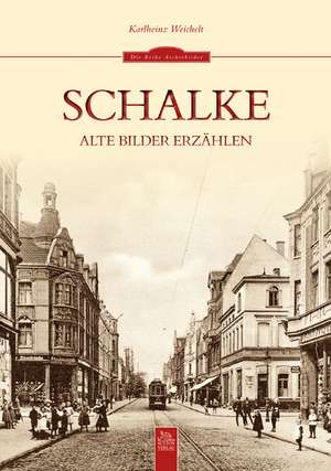 Schalke de Karlheinz Weichelt