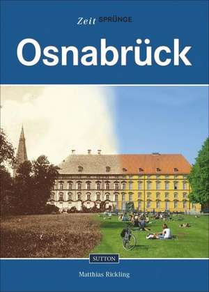 Zeitsprünge Osnabrück de Matthias Rickling