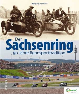 Der Sachsenring de Wolfgang Hallmann