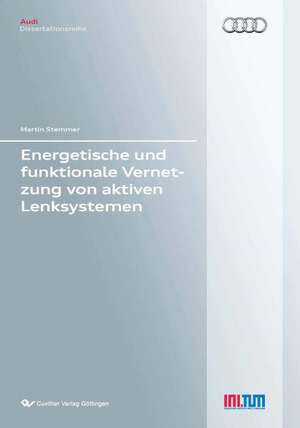 Energetische und funktionale Vernetzung von aktiven Lenksystemen de Martin Stemmer