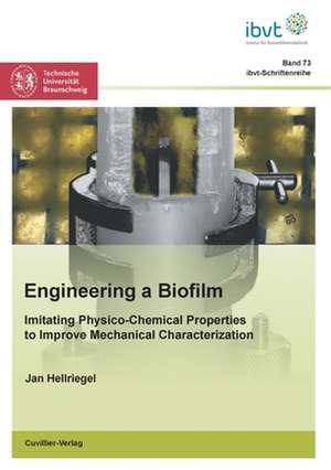 Engineering a Biofilm de Jan Hellriegel