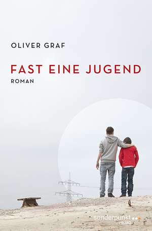 Fast eine Jugend de Oliver Graf