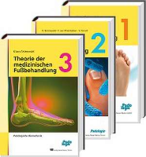 Theorie der medizinischen Fußbehandlung, Band 1-3, Set de Klaus Grünewald