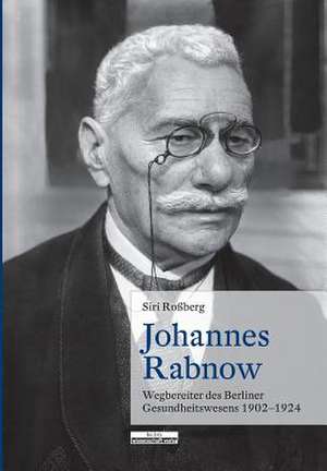 Roßberg, S: Johannes Rabnow