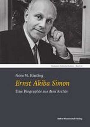 Ernst Akiba Simon de Nora M. Kissling