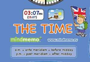 mindmemo Lernposter - TIME - What's the time? - Die Uhrzeit auf Englisch lernen - Zusammenfassung de Fischer Henry