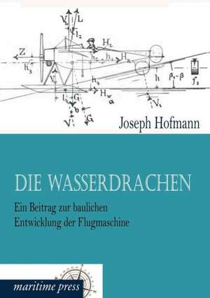 Die Wasserdrachen de Joseph Hofmann