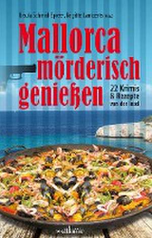 Mallorca mörderisch genießen de Ingrid Werner