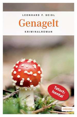 Genagelt de Leonhard F. Seidl