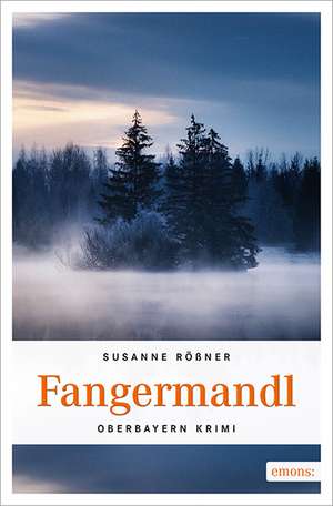 Fangermandl de Susanne Rößner