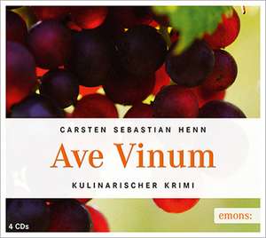 Ave Vinum de Carsten Sebastian Henn