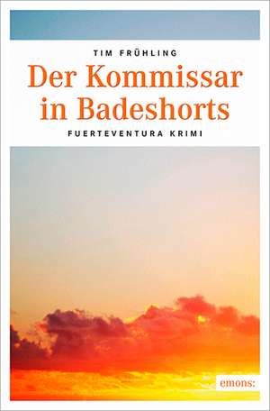 Der Kommissar in Badeshorts de Tim Frühling