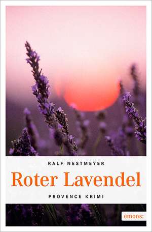 Roter Lavendel de Ralf Nestmeyer